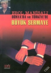 Dünya’da ve Türkiye’de Büyük Sermaye - Derin Yayınları