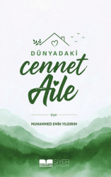 Dünyadaki Cennet Aile - Siyer Yayınları