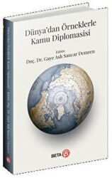 Dünya’dan Örneklerle Kamu Diplomasisi - 1