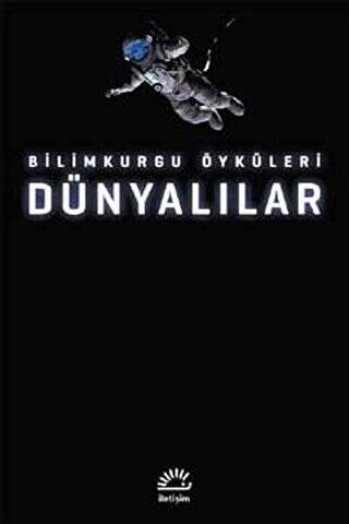 Dünyalılar: Bilimkurgu Öyküleri - 1
