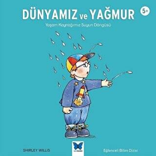 Dünyamız ve Yağmur - 1