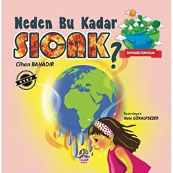 Dünyamızı Koruyalım - Neden Bu Kadar Sıcak? - 1