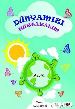 Dünyamızı Kurtaralım - 1