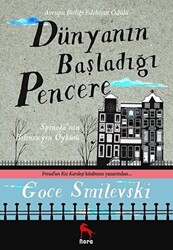 Dünyanın Başladığı Pencere - 1