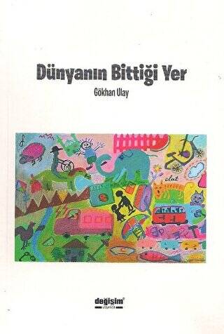 Dünyanın Bittiği Yer - 1