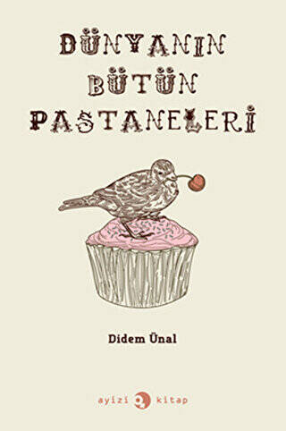 Dünyanın Bütün Pastaneleri - 1
