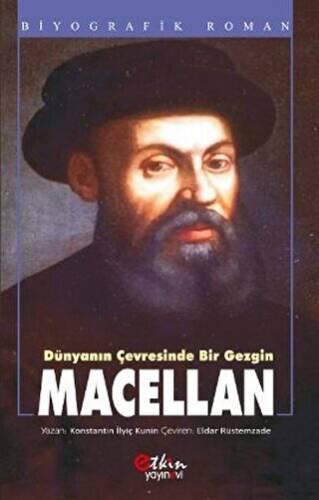 Dünyanın Çevresinde Bir Gezgin - Macellan - 1