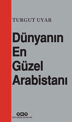 Dünyanın En Güzel Arabistanı - 1