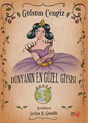 Dünyanın En Güzel Giysisi - Okuryazar Yayınevi