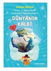 Dünyanın Kalbi - Doğan Çocuk