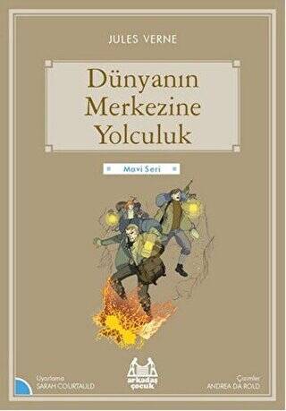 Dünyanın Merkezine Yolculuk - 1