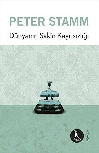 Dünyanın Sakin Kayıtsızlığı - 1