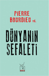 Dünyanın Sefaleti - 1