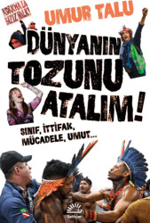 Dünyanın Tozunu Atalım - İletişim Yayınevi