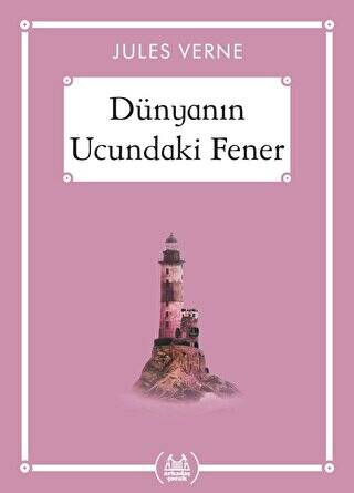 Dünyanın Ucundaki Fener - Gökkuşağı Cep Kitap Dizisi - 1