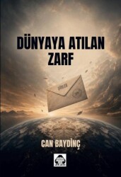 Dünyaya Atılan Zarf - Alan Yayıncılık