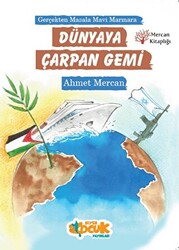 Dünyaya Çarpan Gemi - 1