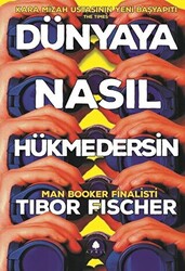 Dünyaya Nasıl Hükmedersin - 1