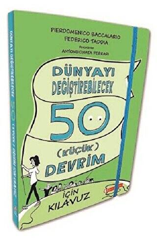 Dünyayı Değiştirebilecek 50 Küçük Devrim İçin Kılavuz - 1