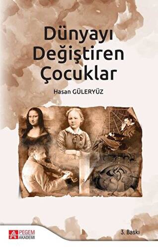 Dünyayı Değiştiren Çocuklar - 1