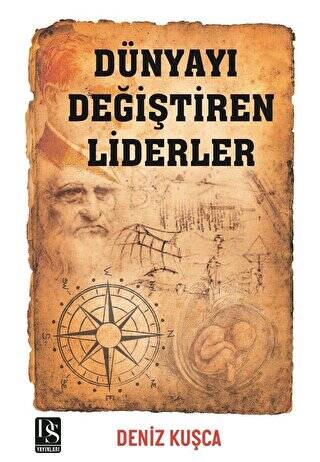 Dünyayı Değiştiren Liderler - 1