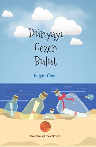 Dünyayı Gezen Bulut - 1