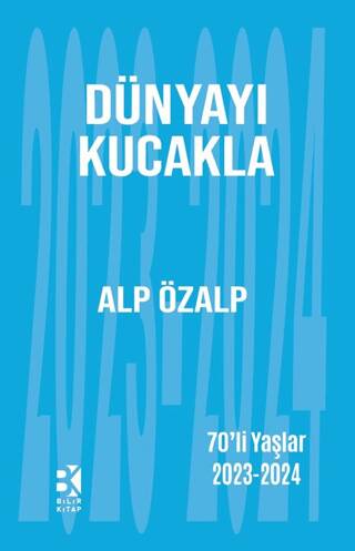 Dünyayı Kucakla - 1
