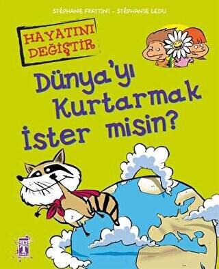 Dünya’yı Kurtarmak İster misin? - 1