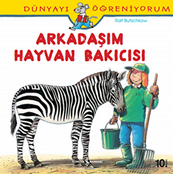 Dünyayı Öğreniyorum - Arkadaşım Hayvan Bakıcısı - 1