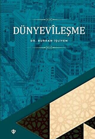 Dünyevileşme - 1