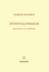 Dünyevileştirmeler - MonoKL Yayınları