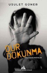 Dur Dokunma - 1