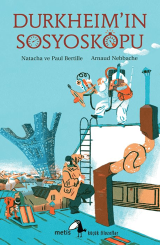 Durkheim`ın Sosyoskopu - 1