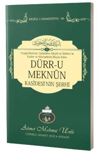 Dürr-u Meknün Kasidesinin Şerhi - 1