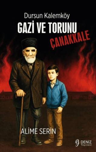 Dursun Kalemköy Gazi ve Torunu - Çanakkale - 1