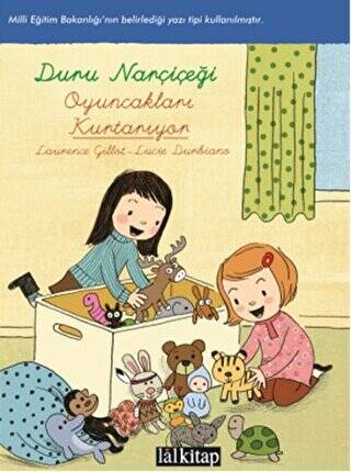 Duru Narçiçeği: Oyuncakları Kurtarıyor - 1