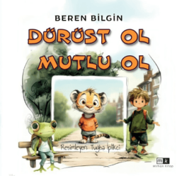 Dürüst Ol Mutlu Ol - Mirhan Kitap