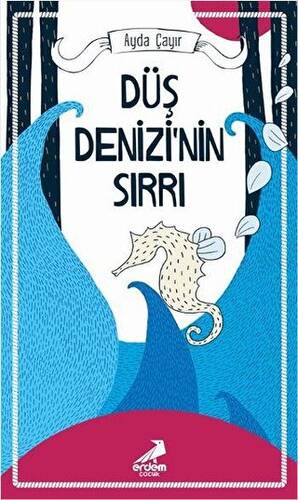 Düş Denizi`nin Sırrı - 1