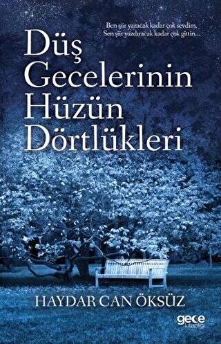 Düş Gecelerinin Hüzün Dörtlükleri - 1