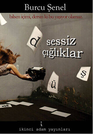 Düş Sessiz Çığlıklar - 1