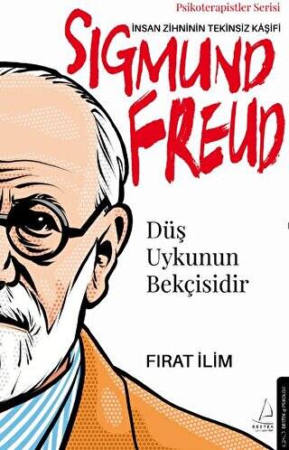 Düş Uykunun Bekçisidir-Sigmund Freud - 1