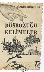 Düşbozuğu Kelimeler - 1