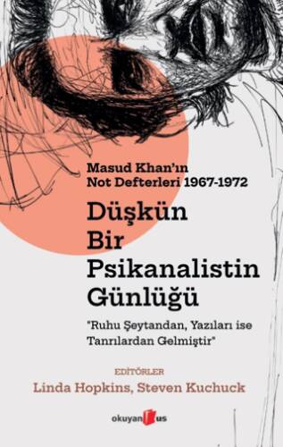Düşkün Bir Psikanalistin Günlüğü: Masud Khan`ın Not Defterleri 1967-1972 - 1