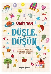 Düşle Düşün - Doğan Çocuk