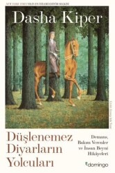 Düşlenemez Diyarların Yolcuları - Domingo Yayınevi