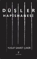 Düşler Hapishanesi - 1