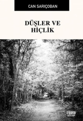 Düşler ve Hiçlik - Kule Kitap