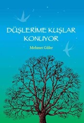 Düşlerime Kuşlar Konuyor - 1