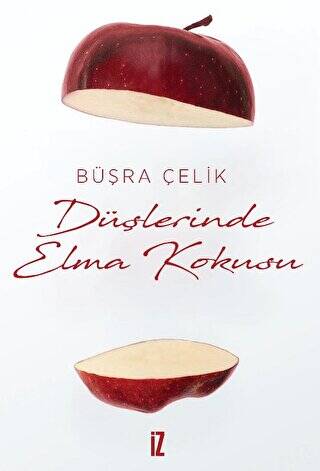 Düşlerinde Elma kokusu - 1