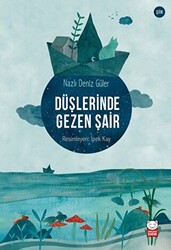 Düşlerinde Gezen Şair - 1